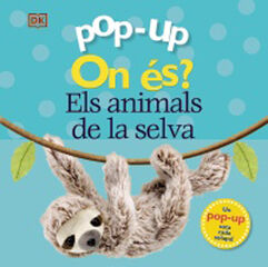 Pop-up On és? Els animals de la selva Pop-up On és? Els animals de la selva