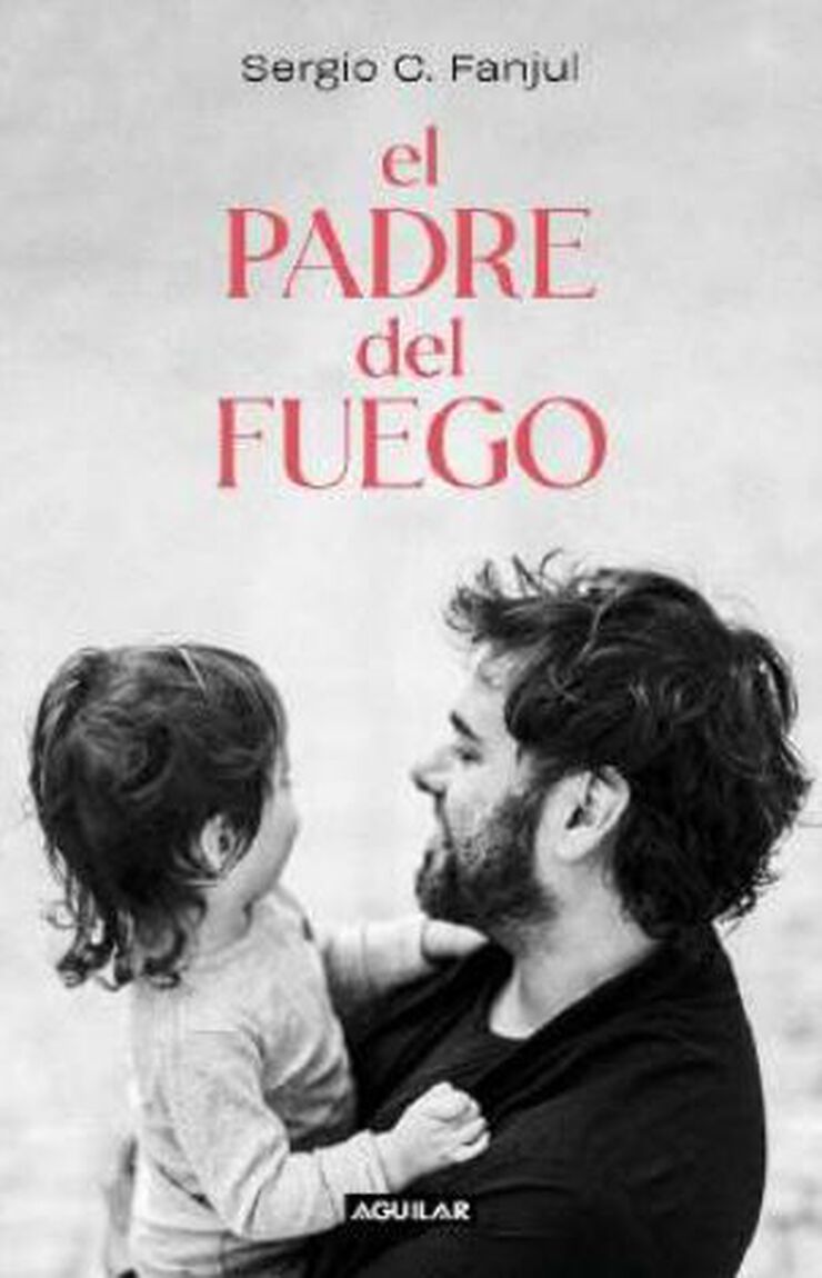 El padre del fuego