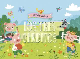 Los tres cerditos. Cuento pop-up Los tres cerditos. Cuento pop-up
