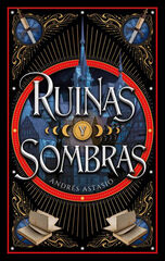 Ruinas y sombras