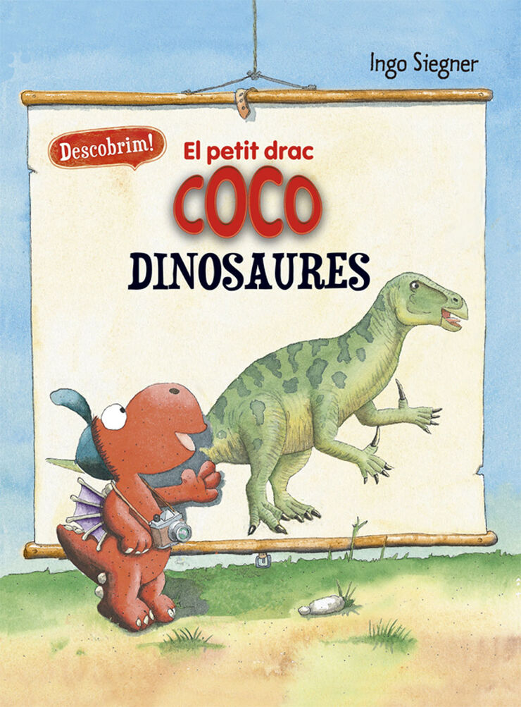 El petit drac Coco. Descobrim els dinosaures