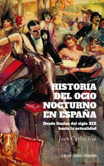 Historia del ocio nocturno en España Historia del ocio nocturno en España