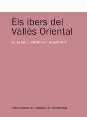 Els ibers del Vallès Oriental Els ibers del Vallès Oriental