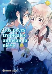 Los peces tropicales anhelan la nieve 1 Los peces tropicales anhelan la nieve 1