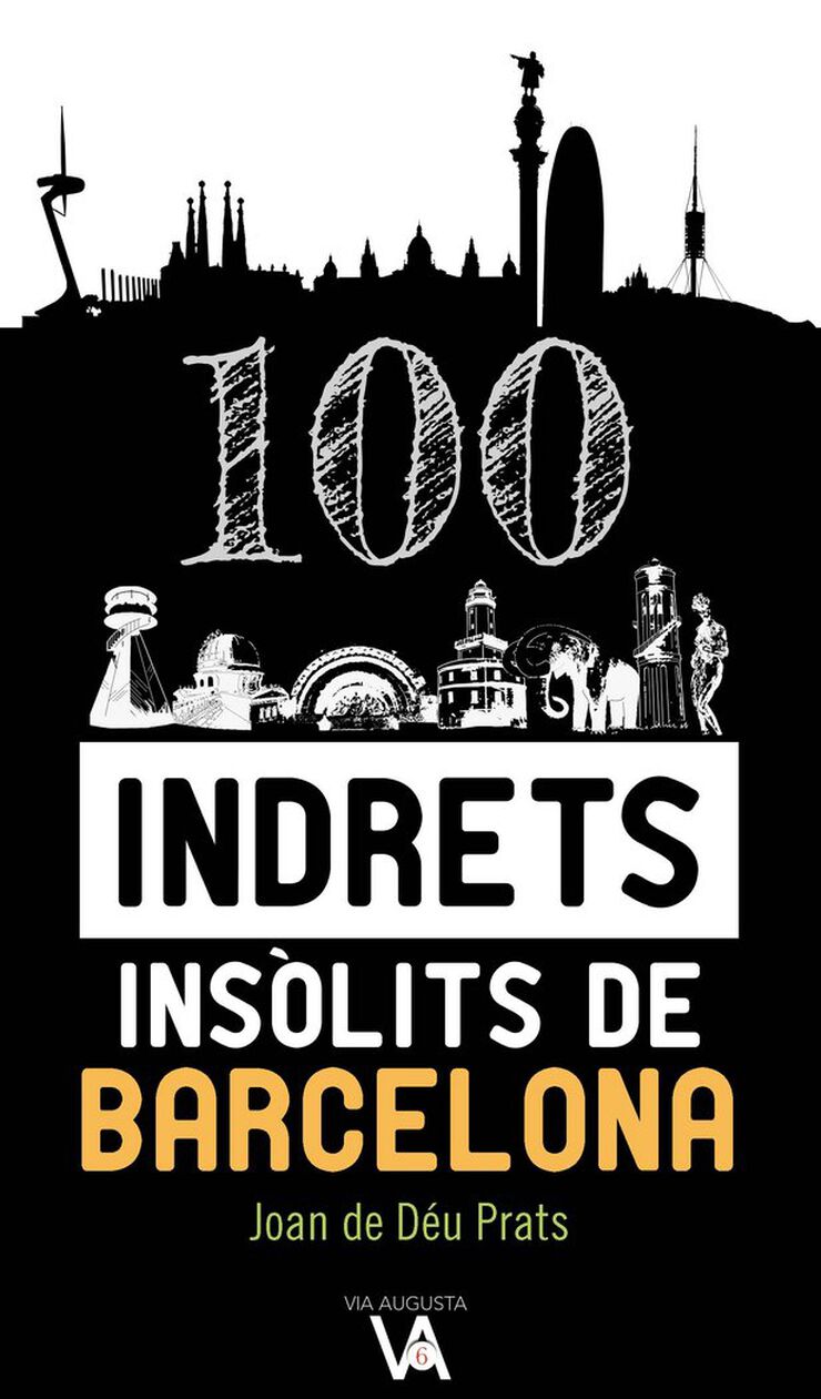 100 indrets insòlits de Barcelona