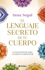 El lenguaje secreto de tu cuerpo El lenguaje secreto de tu cuerpo
