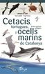Cetacis Tortugues Grans Peixos Pelàgics I Ocells Marins De Catalunya