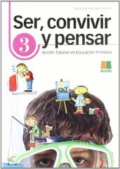 Ser, Convivir y Pensar 3 Ser, Convivir y Pensar 3