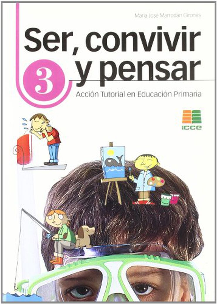 Ser, Convivir y Pensar 3