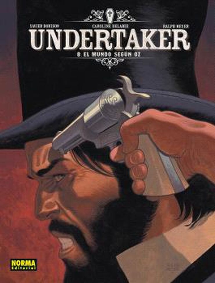 Undertaker 08. Un mundo según Oz