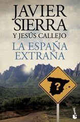 España extraña, La España extraña, La