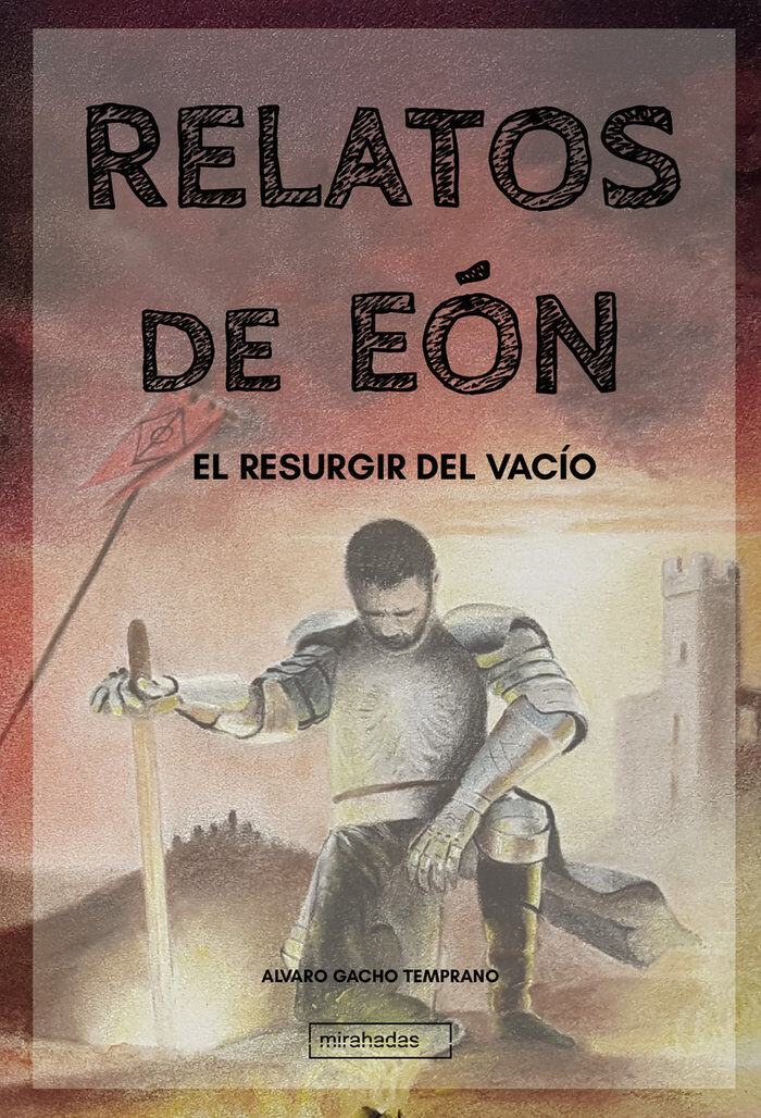 Relatos de E&oacute;n: El resurgir del vac&iacute;o