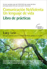 Comunicación NoViolenta. Un lenguaje de vida Comunicación NoViolenta. Un lenguaje de vida