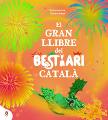 El gran llibre del Bestiari catal&agrave;