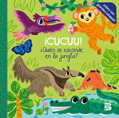 ¡Cucuu! Quien se esconde en la jungla ¡Cucuu! Quien se esconde en la jungla