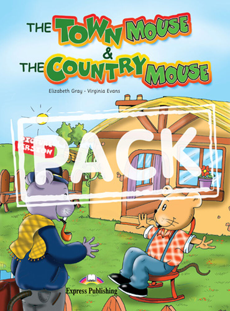The Town Mouse and The Country Mouse