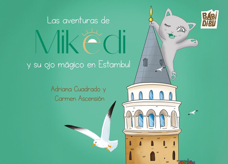 Las aventuras de Mikedi y su ojo m&aacute;gico en Estambul
