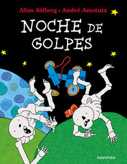 Noche de golpes Noche de golpes
