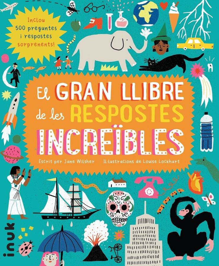 El gran llibre de les respostes increïbles El gran llibre de les respostes increïbles