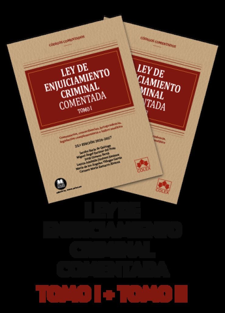 Ley de Enjuiciamiento Criminal C&oacute;digo comentado