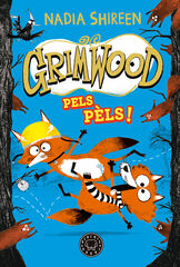 Grimwood 2. Pels pèls! Grimwood 2. Pels pèls!