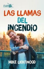 Las Llamas Del Incendio Las Llamas Del Incendio