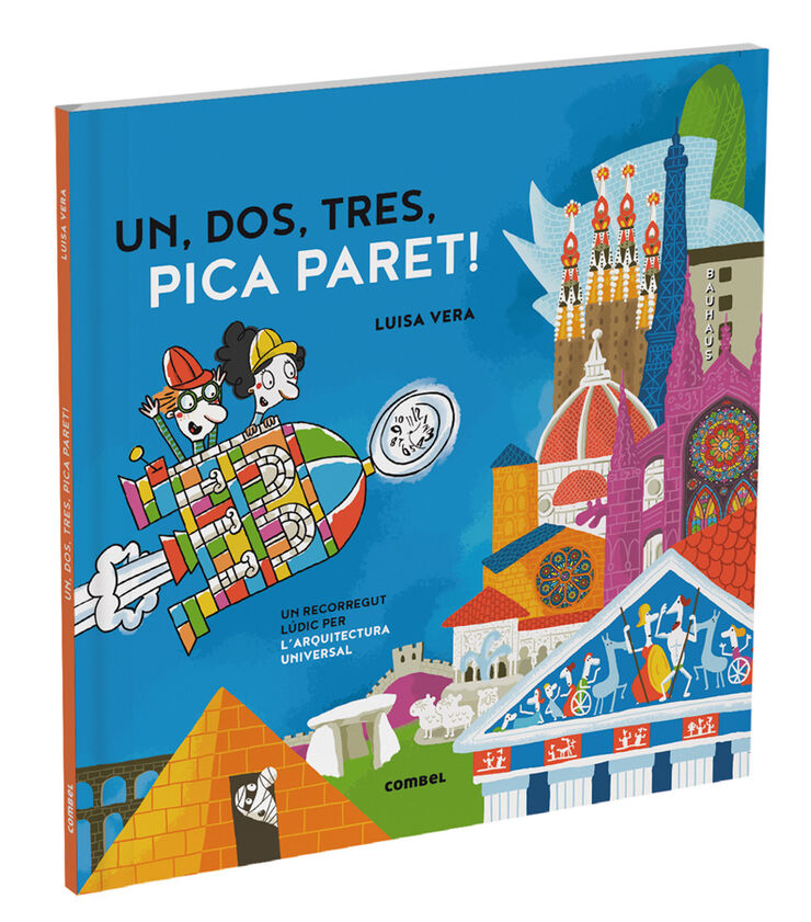 Un, dos, tres, pica paret. Un recorregut lúdic per la història de l'arquitectura