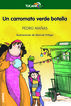 Un carromato verde botella