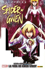 Colección 100% Spider-Gwen 4. La Vida De Gwen Stacy Colección 100% Spider-Gwen 4. La Vida De Gwen Stacy