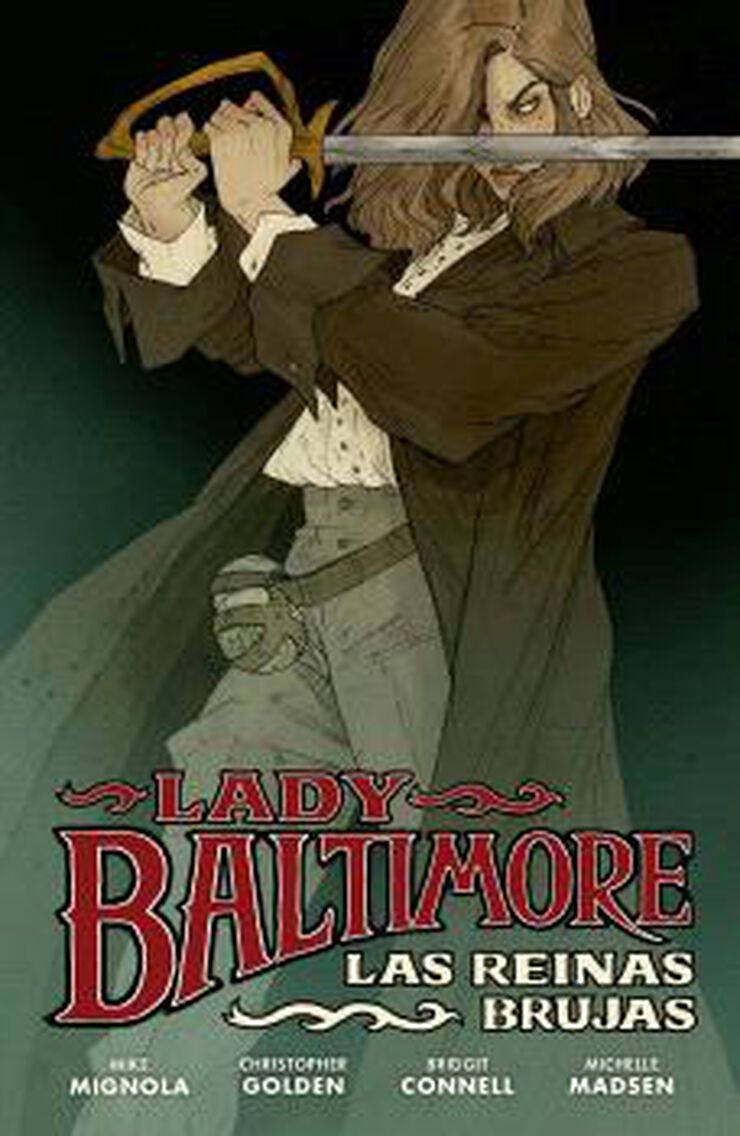 Lady Baltimore 1: las reinas brujas