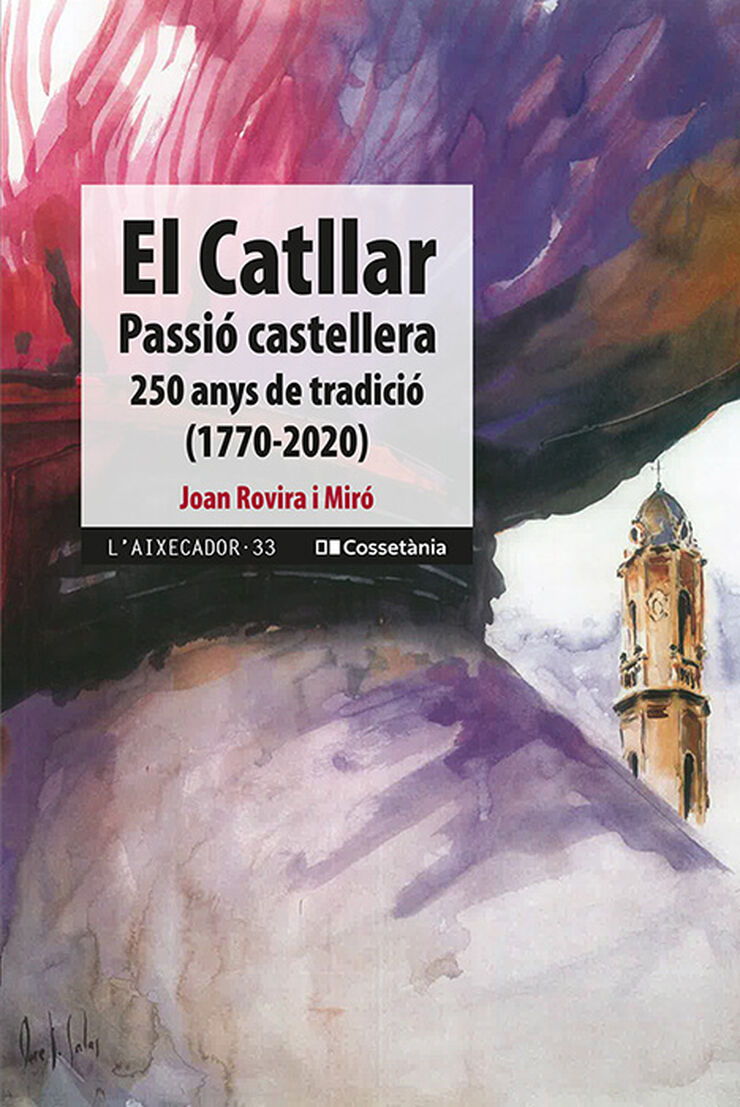 El Catllar, passió castellera