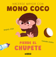 Mono Coco pierde el chupete Mono Coco pierde el chupete