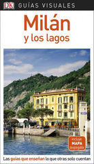 Guía Visual Milán y los lagos Guía Visual Milán y los lagos