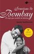 Sonrisas de Bombay: el viaje que cambió