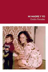 Mi madre y yo Mi madre y yo