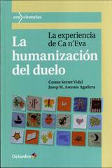 La humanización del duelo La humanización del duelo