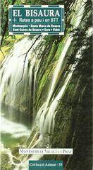 Bisaura: rutes a peu i en BTT, El