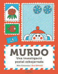 Murdo. Una investigació postal esbojarrada Murdo. Una investigació postal esbojarrada
