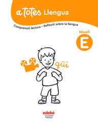 A Totes Llengua. Nivell E A Totes Llengua. Nivell E