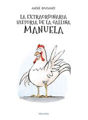 Extraordinaria historia de la gallina Ma