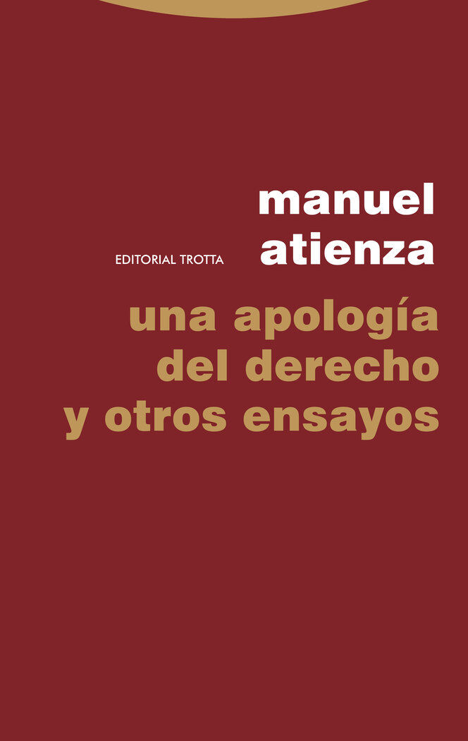 Una apolog&iacute;a del Derecho y otros ensayos