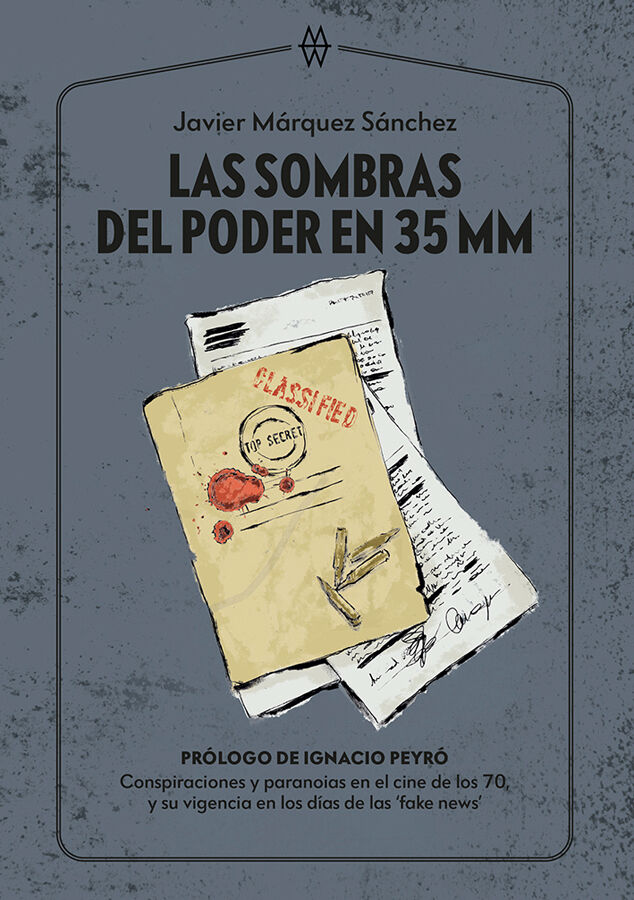 Las sombras del poder en 35 MM