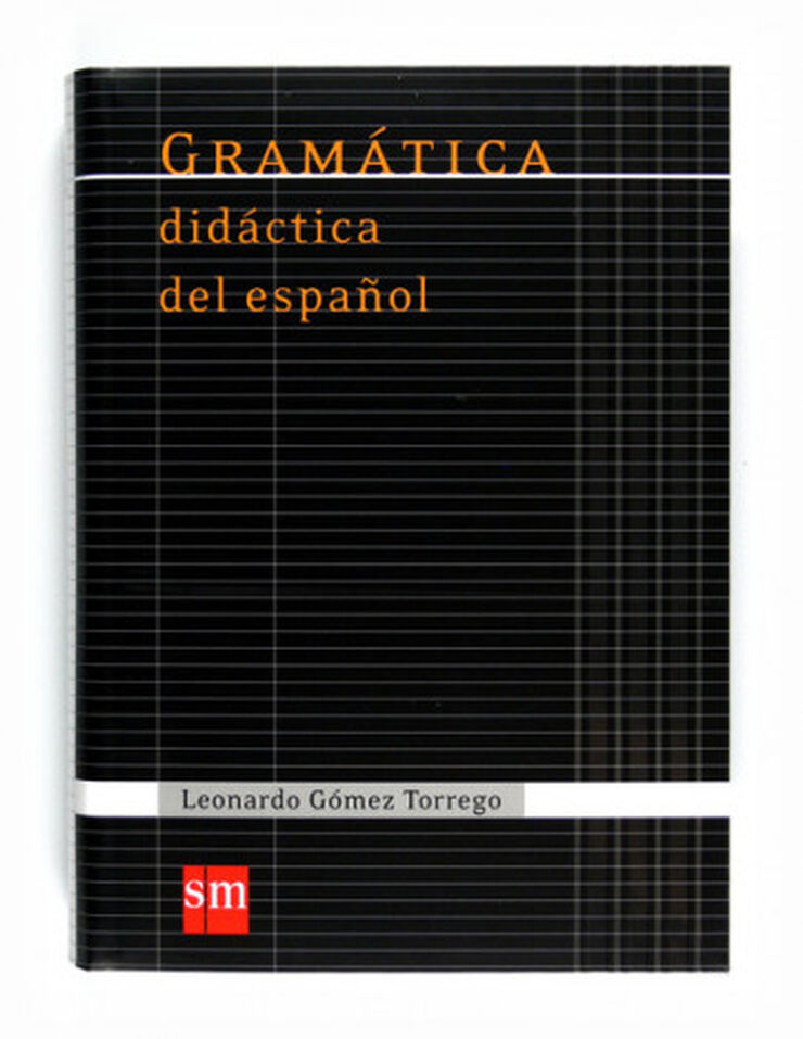 Gramática didáctica del español 2011