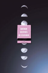 Quemar después de escribir (EDICIÓN OFICIAL LUNAS) Quemar después de escribir (EDICIÓN OFICIAL LUNAS)