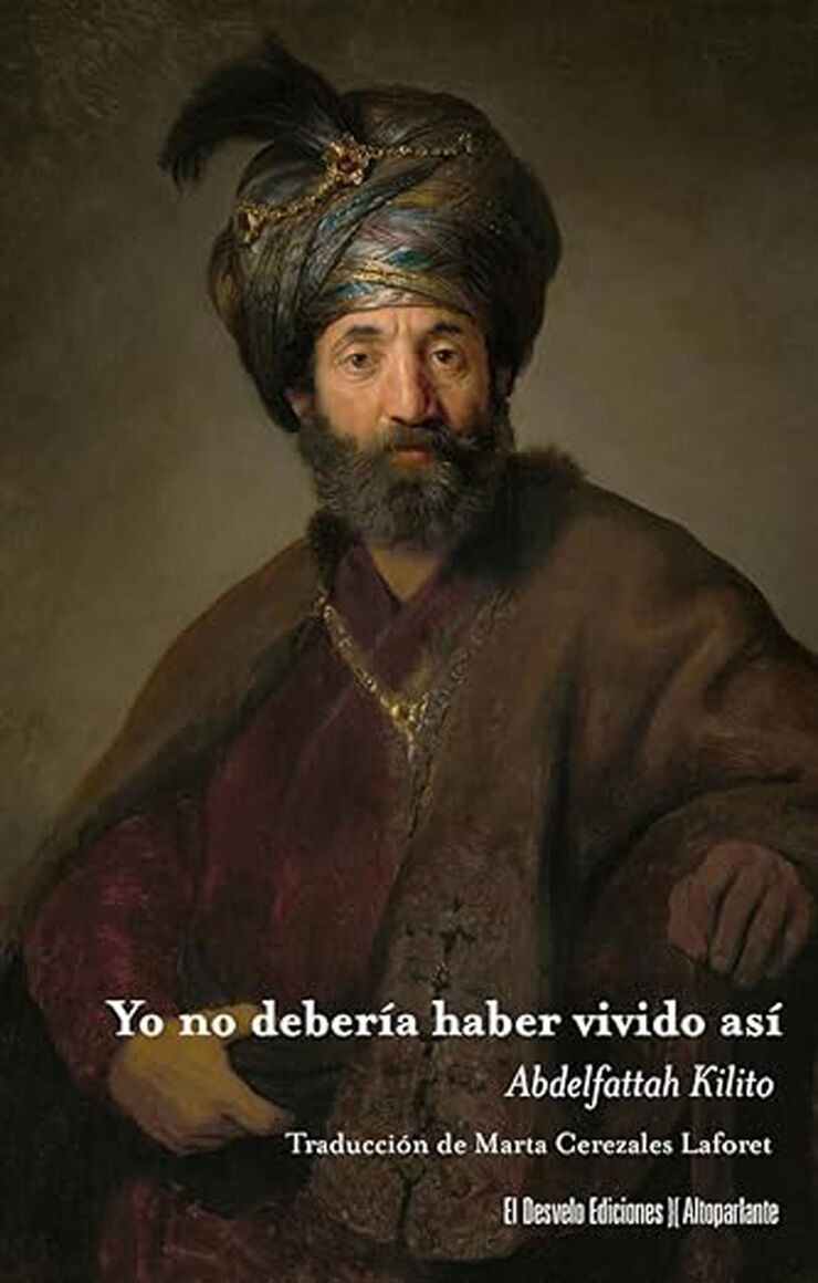 Yo no debería haber vivido así