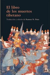 Libro de los muertos tibetano, El Libro de los muertos tibetano, El