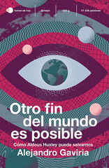 Otro fin del mundo es posible