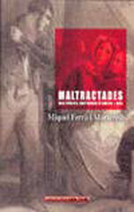 Maltractades