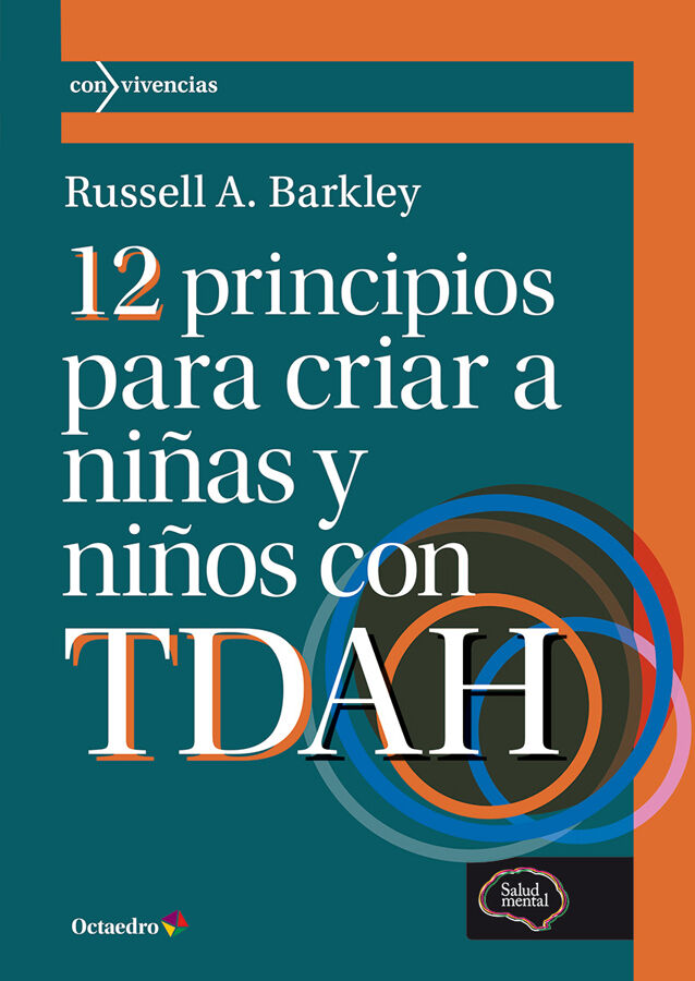 12 principios para criar a ni&ntilde;as y ni&ntilde;os con TDAH