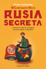Rusia secreta Rusia secreta